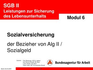 SGB II - Sozialversicherung der Bezieher von Alg II / Sozialgeld