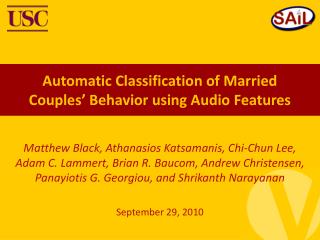 Automatic Classification of Married Couples’ Behavior using Audio Features