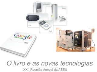 O livro e as novas tecnologias