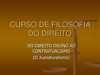 CURSO DE FILOSOFIA DO DIREITO