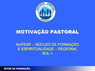 MOTIVAÇÃO PASTORAL