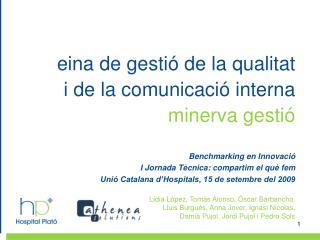 eina de gestió de la qualitat i de la comunicació interna minerva gestió Benchmarking en Innovació