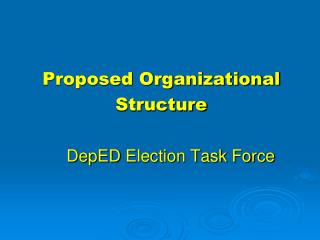DepED Election Task Force