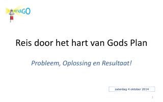 Reis door het hart van Gods Plan