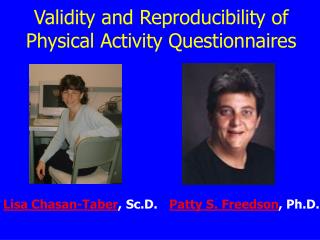 Validity and Reproducibility of Physical Activity Questionnaires