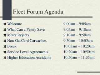 Fleet Forum Agenda