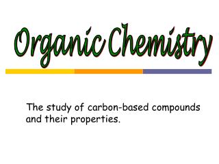 Organic Chemistry