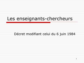 Les enseignants-chercheurs