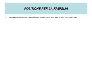 POLITICHE PER LA FAMIGLIA