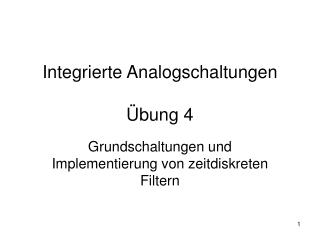 Integrierte Analogschaltungen Übung 4