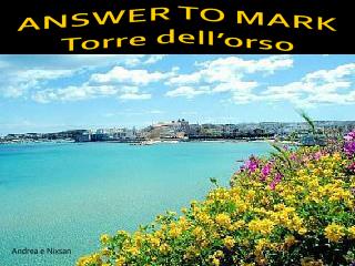 ANSWER TO MARK Torre dell’orso