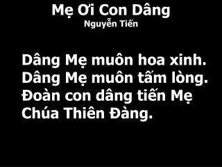 Mẹ Ơi Con Dâng Nguyễn Tiến