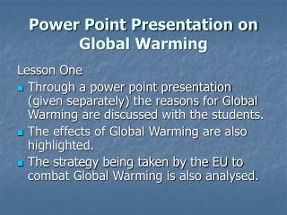 Power Point Presentation on Global Warming