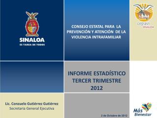 INFORME ESTADÍSTICO TERCER TRIMESTRE 2012