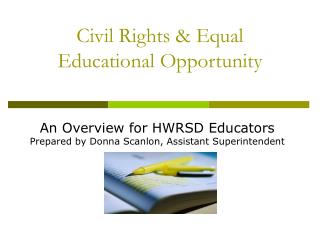 Civil Rights & Equal Educational Opportunity