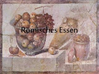 Römisches Essen