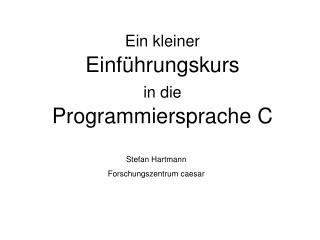 Stefan Hartmann Forschungszentrum caesar