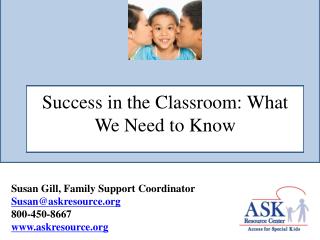 Success in the Classroom: What We Need to Know