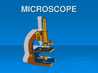 MICROSCOPE