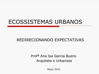 ECOSSISTEMAS URBANOS