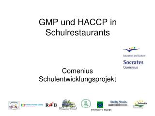 GMP und HACCP in Schulrestaurants