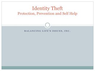 Identity Theft Protection, Prevention and Self Help