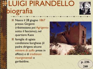 LUIGI PIRANDELLO biografia