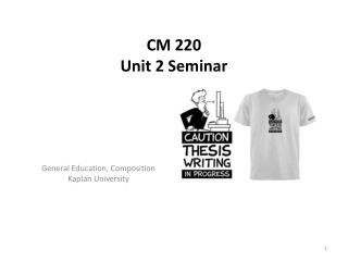 CM 220 Unit 2 Seminar