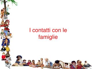 I contatti con le famiglie