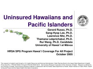 Uninsured Hawaiians and Pacific Islanders