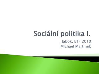 Sociální politika I.