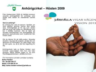 Anhörigcirkel – Hösten 2009