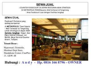 SEWA/JUAL Foodcourt Exclusive yang sedang beroperasi