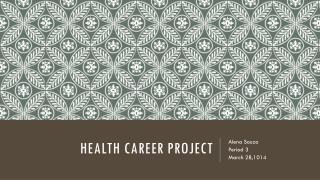 Health career project