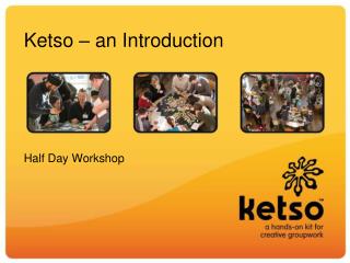 Ketso – an Introduction