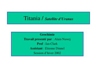 Titania / Satellite d’Uranus