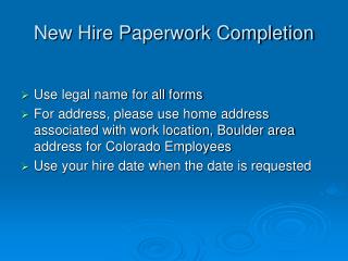 New Hire Paperwork Completion