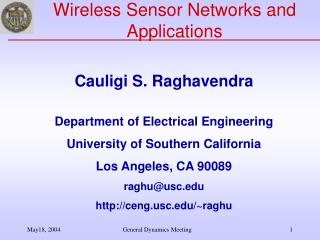 Wireless Sensor Networks and Applications