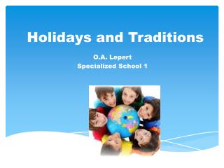 Holidays and Traditions