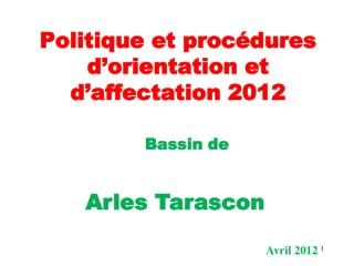 Politique et procédures d’orientation et d’affectation 2012