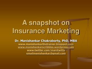 A snapshot on Insurance Marketing