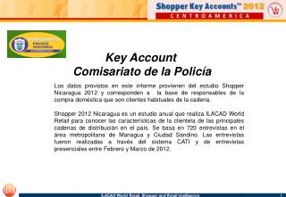 Key Account Comisariato de la Policía