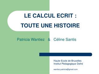 LE CALCUL ECRIT : TOUTE UNE HISTOIRE