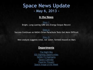 Space News Update - May 6, 2013 -