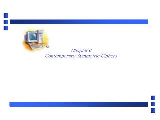Chapter 6 Contemporary Symmetric Ciphers