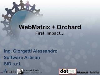 WebMatrix + Orchard First Impact…