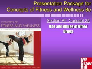 Presentation Package for Concepts of Fitness and Wellness 6e