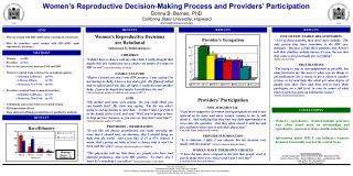 Women’s Reproductive Decision-Making Process and Providers’ Participation Donna B. Barnes, PhD