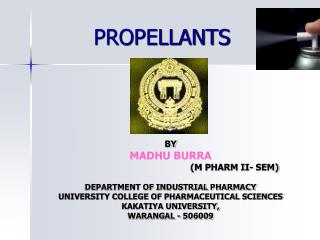 PROPELLANTS