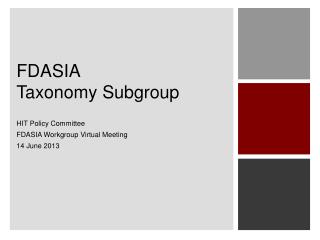 FDASIA Taxonomy Subgroup